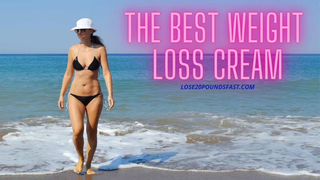 best slimming cream for weight loss